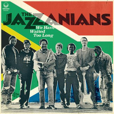 CD Shop - THE JAZZANIANS WE HAVE WAITED TOO LONG