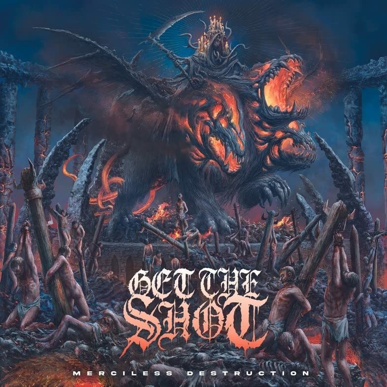 CD Shop - GET THE SHOT MERCILESS DESTRUCTION