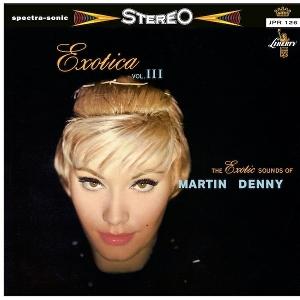 CD Shop - MARTIN DENNY EXOTICA III