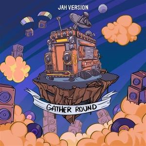 CD Shop - JAH VERSION GATHER ROUND
