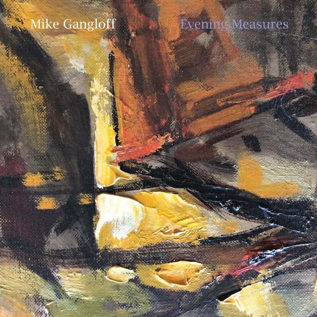 CD Shop - MIKE GANGLOFF EVENING MEASURES
