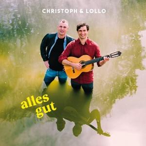 CD Shop - CHRISTOPH & LOLLO ALLES GUT