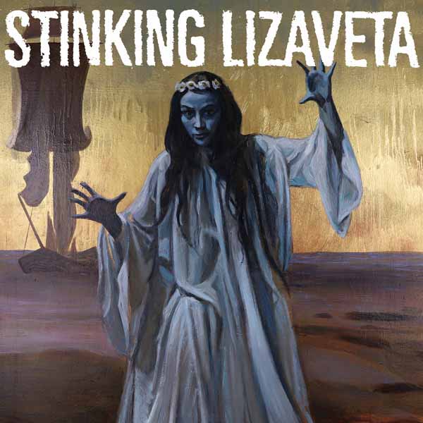 CD Shop - STINKING LIZAVETA CASSANDRA, PROPHET OF ...