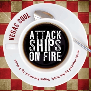 CD Shop - ATTACK SHIPS ON FIRE VEGAS SOUL