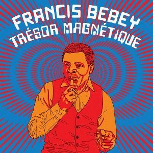 CD Shop - FRANCIS BEBEY TRESOR MAGNETIQUE