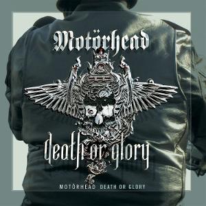 CD Shop - MOTöRHEAD DEATH OR GLORY