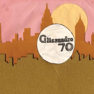 CD Shop - GLISSANDRO 70 GLISSANDRO 70