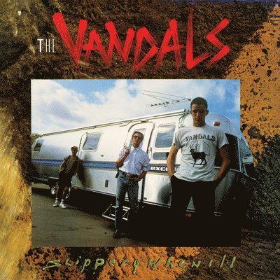 CD Shop - THE VANDALS SLIPPERY WHEN ILL