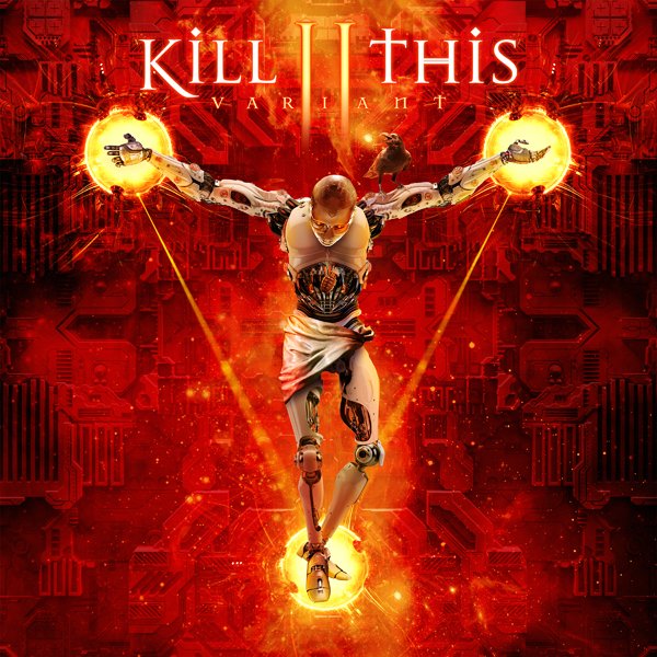 CD Shop - KILL II THIS VARIANT