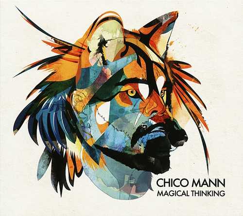 CD Shop - CHICO MANN MAGICAL THINKING