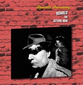 CD Shop - SPIRITS BURNING BEHOLD THE ACTION MAN