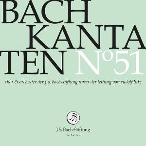 CD Shop - CHOIR & ORCHESTRA OF THE J.S. BACH FOUNDATION BACH KANTATEN NO. 51