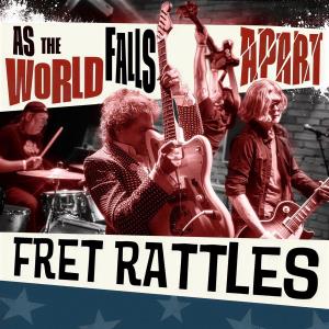 CD Shop - FRET RATTLES AS THE WORLD FALLS APART