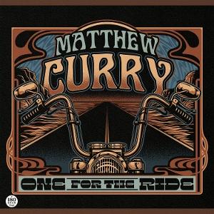 CD Shop - MATTHEW CURRY ONE FOR THE RIDE