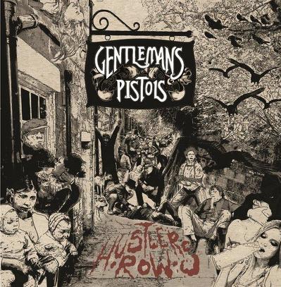 CD Shop - GENTLEMANS PISTOLS HUSTLERS ROW