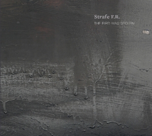 CD Shop - STRAFE F.R. BIRD WAS STOLEN