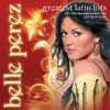 CD Shop - BELLE PEREZ GREATEST LATIN HITS CD...