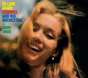 CD Shop - JUAN GARCIA ESQUIVEL TO LOVE AGAIN / CABARE...