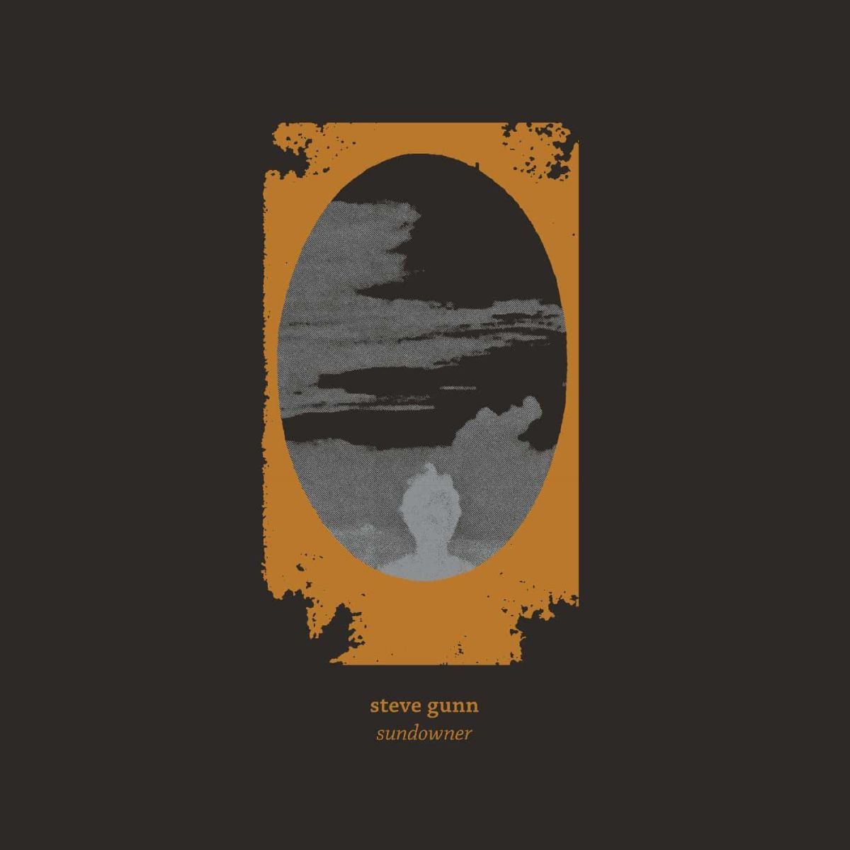 CD Shop - STEVE GUNN SUNDOWNER