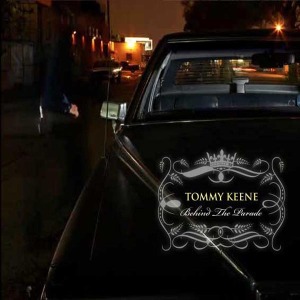 CD Shop - TOMMY KEENE BEHIND THE PARADE