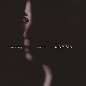CD Shop - JANIS IAN BREAKING SILENCE