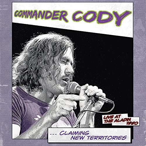 CD Shop - COMMANDER CODY CLAIMING NEW TERRITORIES