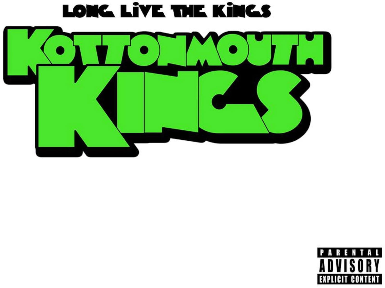 CD Shop - KOTTONMOUTH KINGS LONG LIVE THE KINGS
