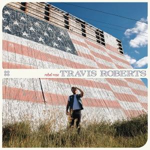 CD Shop - TRAVIS ROBERTS REBEL ROSE