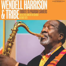CD Shop - WENDELL HARRISON,TRIBE A TRIBUTE TO PHAROAH S...