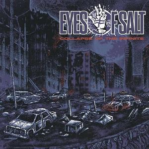 CD Shop - EYES OF SALT COLLAPSE OF THE INFINITE