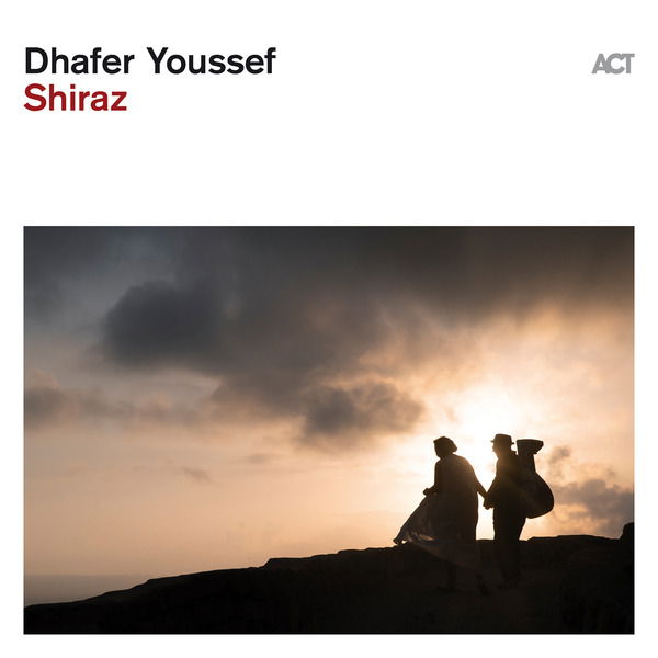 CD Shop - DHAFER YOUSSEF SHIRAZ