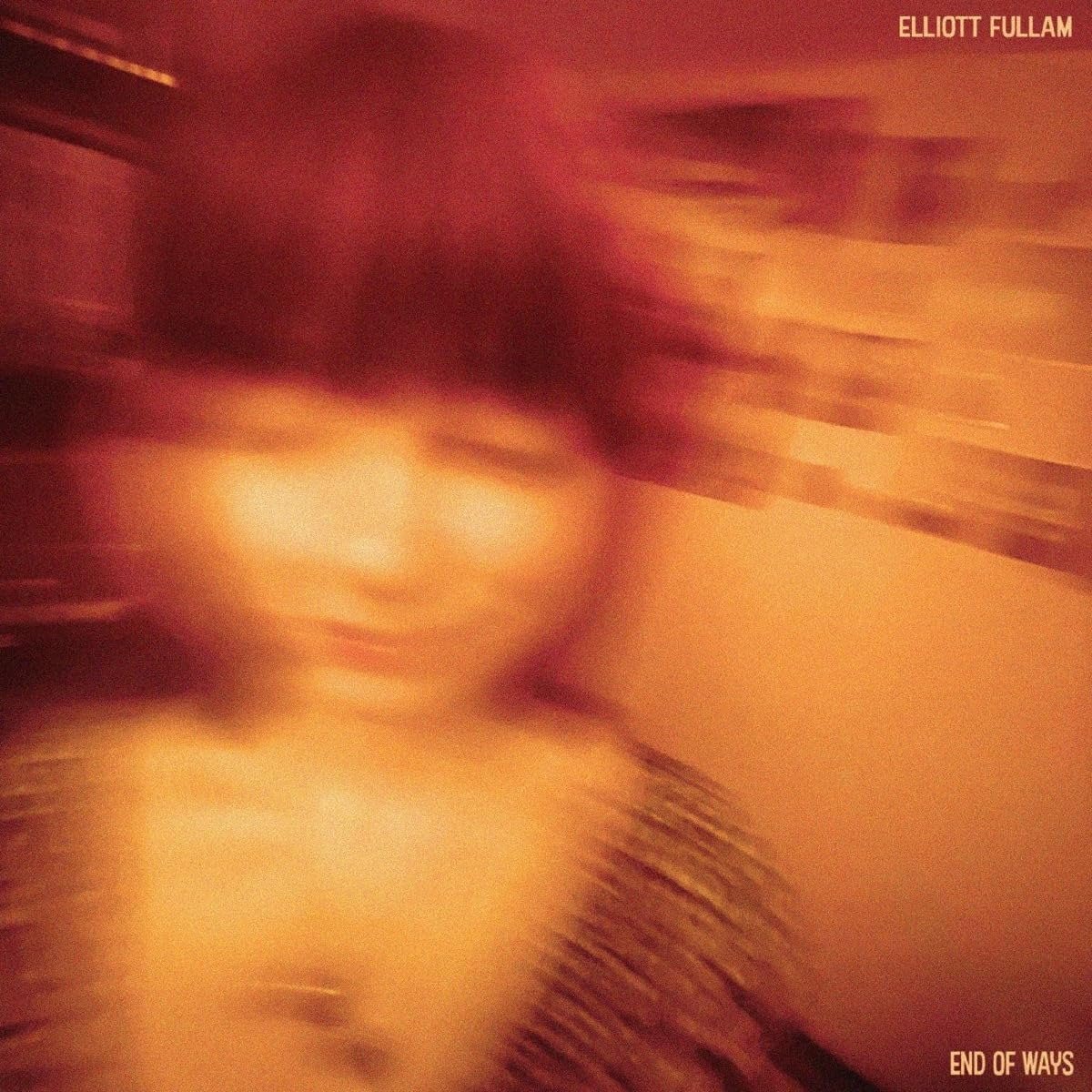 CD Shop - ELLIOTT FULLAM END OF WAYS -COLOURED-