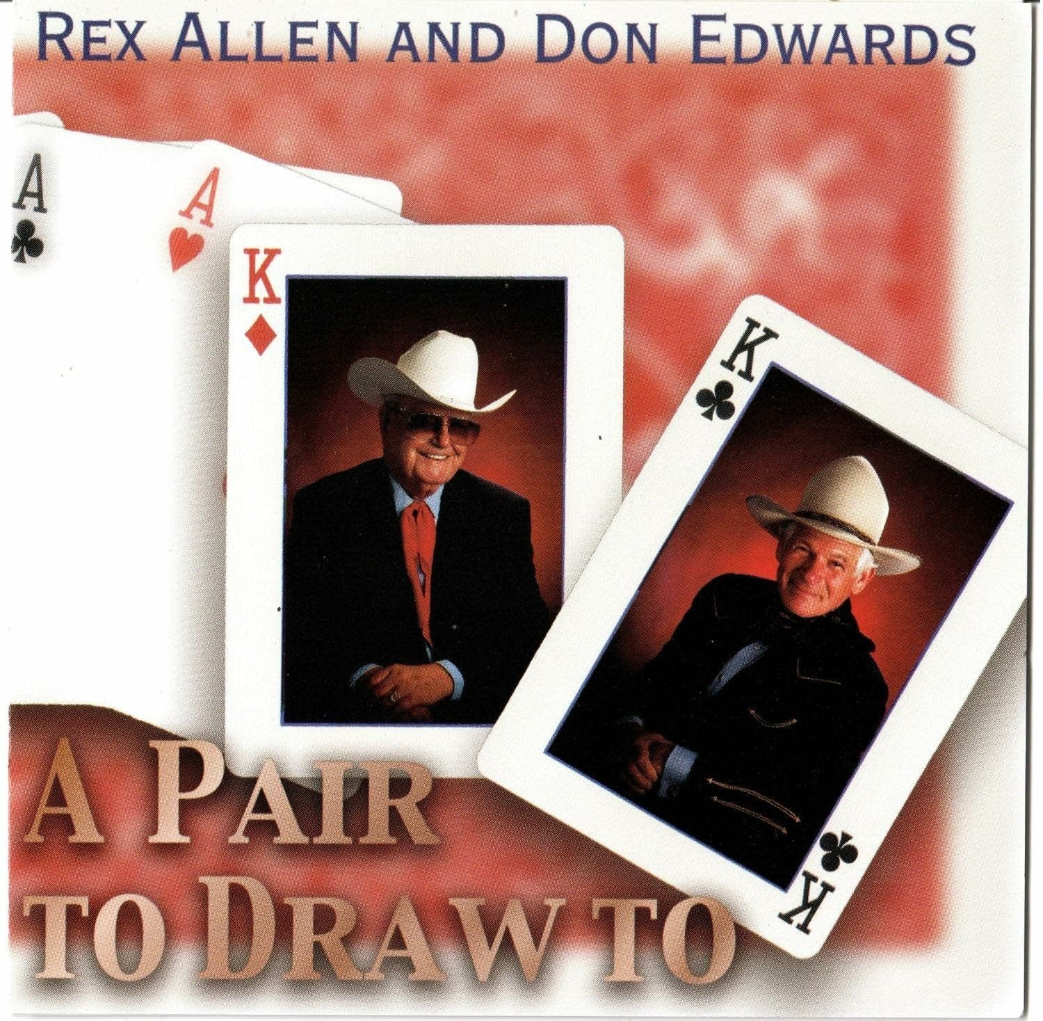 CD Shop - REX & DON EDWARDS ALLEN A PAIR TO DRAW TO