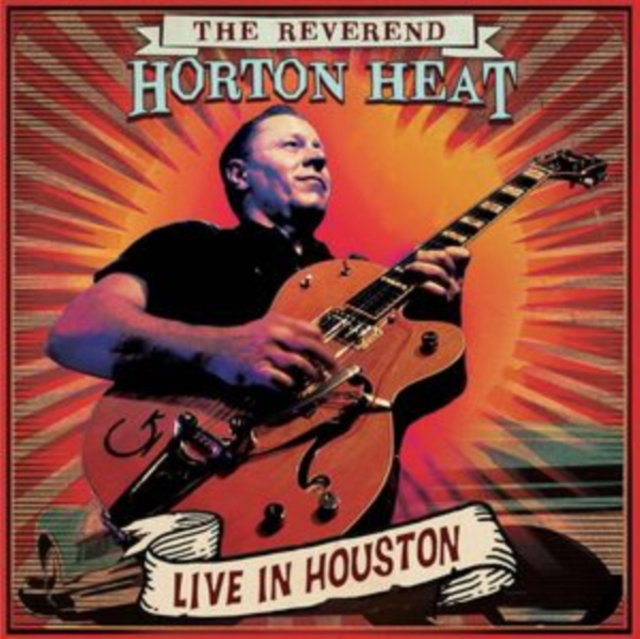CD Shop - REVEREND HORTON HEAT LIVE IN HOUSTON