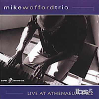 CD Shop - MIKE WOFFORD LIVE AT ATHENEUM JAZZ