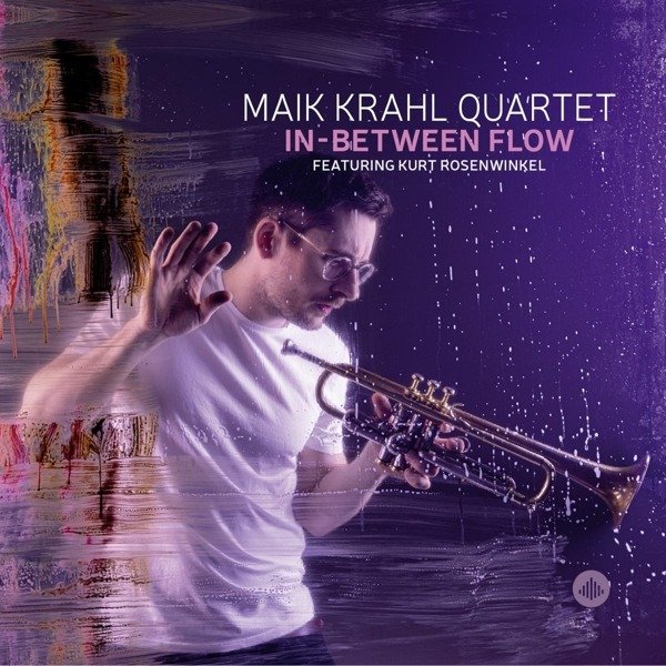 CD Shop - MAIK KRAHL QUARTET IN-BETWEEN FLOW