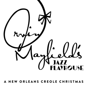 CD Shop - IRVIN MAYFIELD A NEW ORLEANS CREOLE C...