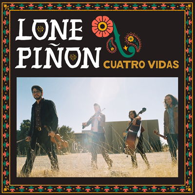 CD Shop - LONE PINON CUATRO VIDAS