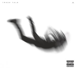 CD Shop - TRASH TALK NO PEACE