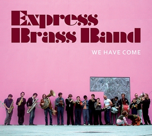 CD Shop - EXPRESS BRASS BAND WE HAVE COME