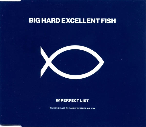 CD Shop - BIG HARD EXCELLENT FISH IMPERFECT LIST