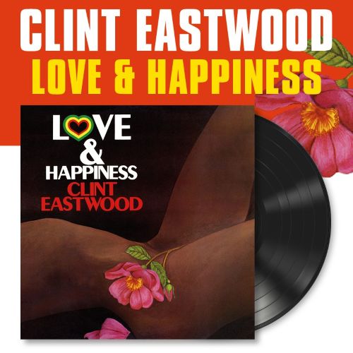 CD Shop - CLINT EASTWOOD LOVE & HAPPINESS