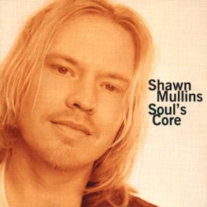 CD Shop - SHAWN MULLINS SOUL\