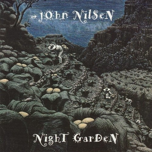 CD Shop - JOHN NILSEN NIGHT GARDEN