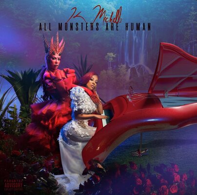 CD Shop - K. MICHELLE ALL MONSTERS ARE HUMAN
