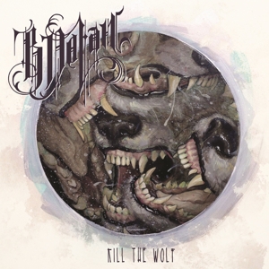 CD Shop - B. DOLAN KILL THE WOLF