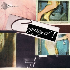 CD Shop - CIRCUS DEVILS CAPSIZED!