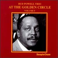 CD Shop - BUD POWELL TRIO AT THE GOLDEN CIRCLE, ...