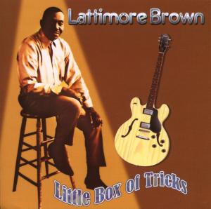 CD Shop - BROWN LATTIMORE LITTLE BOX OF TRICKS