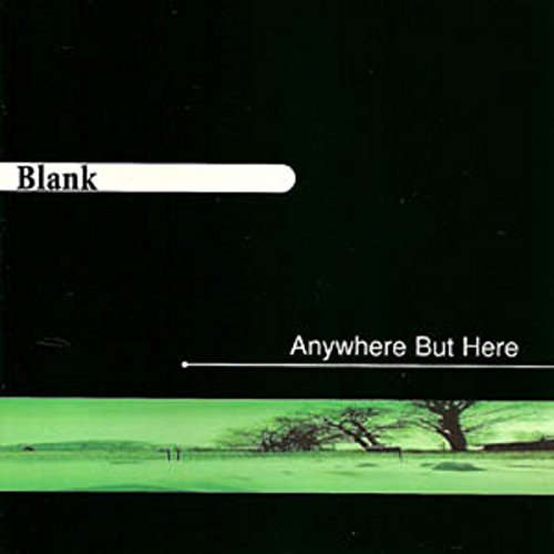 CD Shop - BLANK ANYWHERE BUT HERE